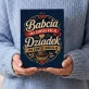 Czekoladki Dla Babci i Dziadka Prezent : Babcia Racja Dziadek Wakacje