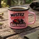 Kubek Emaliowany Na Walentynki Prezent Na Rocznicę Dla Mężczyzny: Romantyczny Bałaganiarz