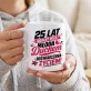 Kubek Z Nadrukiem Dla 25 Latki Prezent Na 25 Urodziny Dla Kobiety: 25 Lat Młoda Duchem Kubek Z Nadrukiem Dla 25 Latki Prezent Na 25 Urodziny Dla Kobiety: 25 Lat Młoda Duchem