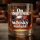 Szklanka Do Whisky Na Święta Prezent Dla Mężczyzny: On Dojrzewa, Whisky Nadąża Szklanka Do Whisky Na Święta Prezent Dla Mężczyzny: On Dojrzewa, Whisky Nadąża