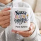 Kubek Personalizowany Dla Pani Wychowawczyni Prezent Dla Kobiety: Nasza Klasowa Magia