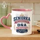 Kubek Z Nadrukiem Dla Seniorki Prezent Dla Kobiety: Seniorka Nie Starzeje Się Kubek Z Nadrukiem Dla Seniorki Prezent Dla Kobiety: Seniorka Nie Starzeje Się