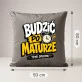 Poduszka Dekoracyjna Dla Maturzysty Prezent Dla Mężczyzny: Budzić Po Maturze