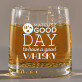 Good day - Szklanka do whisky