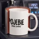 Kubek Z Nadrukiem Dla Kobiety Prezent Dla Kobiety: Pojebie Mnie Zaraz Kubek Z Nadrukiem Dla Kobiety Prezent Dla Kobiety: Pojebie Mnie Zaraz