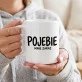 Kubek Z Nadrukiem Dla Kobiety Prezent Dla Kobiety: Pojebie Mnie Zaraz Kubek Z Nadrukiem Dla Kobiety Prezent Dla Kobiety: Pojebie Mnie Zaraz