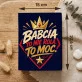 Czekoladki Dla Babci Prezent Na Dzień Babci Dla Kobiety: Babcia To Moc Czekoladki Dla Babci Prezent Na Dzień Babci Dla Kobiety: Babcia To Moc