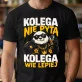 Koszulka Męska Dla Kolegi Prezent Dla Mężczyzny: Kolega Nie Pyta