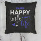 Happy life  - Poduszka dekoracyjna
