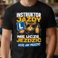 Koszulka Męska Dla Instruktora Jazdy Prezent Dla Mężczyzny: Uczę Jak Przeżyć