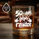 Szklanka Do Whisky Na 50 Urodziny Prezent Dla Mężczyzny: 50 I Dalej Rządzę Szklanka Do Whisky Na 50 Urodziny Prezent Dla Mężczyzny: 50 I Dalej Rządzę