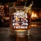 Szklanka Do Whisky Dla Trenera Prezent Dla Mężczyzny: Jam Jest Twórca Szklanka Do Whisky Dla Trenera Prezent Dla Mężczyzny: Jam Jest Twórca