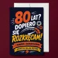 Kartka z Życzeniami Na 80 Dla 80 Latka Mężczyzny: Humor Dojrzałego Pana Kartka z Życzeniami Na 80 Dla 80 Latka Mężczyzny: Humor Dojrzałego Pana