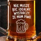 Kufel Dla Mężczyzny Prezent Dla Mężczyzny: Nie Muszę Być Idealny