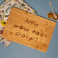 How you doin`? - deska do krojenia z grawerem