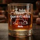 Szklanki Do Whisky z Grawerem Dla Koleżanki Prezent Dla Kobiety: Z Tobą Nawet Poniedziałek Szklanki Do Whisky z Grawerem Dla Koleżanki Prezent Dla Kobiety: Z Tobą Nawet Poniedziałek