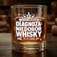 Szklanka Do Whisky Dla Lekarza Ginekologa Prezent Dla Mężczyzny: Diagnoza: Niedobór Whisky
