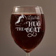 Hug the goat - Grawerowany Kieliszek do wina