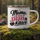 Kubek Emaliowany Dla Mamy Prezent Na Dzień Mamy Dla Kobiety: Mama Z Humorem Kubek Emaliowany Dla Mamy Prezent Na Dzień Mamy Dla Kobiety: Mama Z Humorem