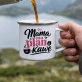 Kubek Emaliowany Dla Mamy Prezent Na Dzień Mamy Dla Kobiety: Mama Z Humorem Kubek Emaliowany Dla Mamy Prezent Na Dzień Mamy Dla Kobiety: Mama Z Humorem