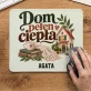 Podkładka Pod Myszkę Na Nowy Dom Prezent Dla Kobiety: Dom Pełen Ciepła Podkładka Pod Myszkę Na Nowy Dom Prezent Dla Kobiety: Dom Pełen Ciepła