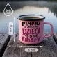 Kubek Emaliowany Dla Mamy Prezent Na Dzień Mamy Dla Kobiety: Mamo Dzieci To Ci Się Kubek Emaliowany Dla Mamy Prezent Na Dzień Mamy Dla Kobiety: Mamo Dzieci To Ci Się