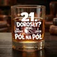 Zestaw Prezentowy Whisky Na 21 Urodziny Dla Mężczyzny: 21 Dorosły? Pół Na Zestaw Prezentowy Whisky Na 21 Urodziny Dla Mężczyzny: 21 Dorosły? Pół Na
