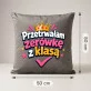 Poduszka Dekoracyjna Na Zakończenie Zerówki Prezent Dla Kobiety: Przetrwałam Zerówkę Z Klasą Poduszka Dekoracyjna Na Zakończenie Zerówki Prezent Dla Kobiety: Przetrwałam Zerówkę Z Klasą