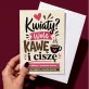 Kartka z Życzeniami Na Dzień Kobiet Dla Kobiety Kobiety: Kawowy Humor