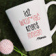 Idź do kogoś innego - personalizowany kubek