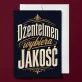 Kartka z Życzeniami Dla Gentlemana Dla Mężczyzny: Manifest Elegancji