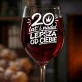 Kieliszek Do Wina Na 20 Urodziny Prezent Dla Kobiety: 20 Lat Lepsza Od Ciebie Kieliszek Do Wina Na 20 Urodziny Prezent Dla Kobiety: 20 Lat Lepsza Od Ciebie