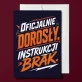 Kartka z Życzeniami Na Osiemnastkę Dla Mężczyzny: Dorosłość Na Luzie Kartka z Życzeniami Na Osiemnastkę Dla Mężczyzny: Dorosłość Na Luzie