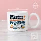 Kubek Z Okrągłym Uchem Dla Mężczyzny Prezent Dla Mężczyzny: Ironiczny Majster