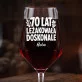 Mega Kieliszek Do Wina z Grawerem Na 70 Urodziny Prezent Dla 70 Latki Kobiety: Doskonale Leżakowała Mega Kieliszek Do Wina z Grawerem Na 70 Urodziny Prezent Dla 70 Latki Kobiety: Doskonale Leżakowała
