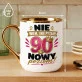 Kubek Z Nadrukiem Na 90 Urodziny Prezent Dla Kobiety: 90 Nowy Poziom Kubek Z Nadrukiem Na 90 Urodziny Prezent Dla Kobiety: 90 Nowy Poziom