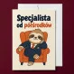 Kartka z Życzeniami Dla Kolegi Dla Mężczyzny: Suchy Humor Biurowy