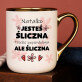 Jesteś śliczna - Kubek ceramiczny ze złotym rantem