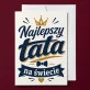Kartka z Życzeniami Dla Taty Na Dzień Ojca Dla Mężczyzny: Elegancki Hołd Dla Taty Kartka z Życzeniami Dla Taty Na Dzień Ojca Dla Mężczyzny: Elegancki Hołd Dla Taty