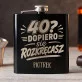Piersiówka z Grawerem Na 40 Urodziny Prezent Dla 40 Latka Mężczyzny: 40? Dopiero Się Piersiówka z Grawerem Na 40 Urodziny Prezent Dla 40 Latka Mężczyzny: 40? Dopiero Się