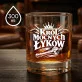Szklanka Do Whisky Na Imieniny Prezent Dla Mężczyzny: Król Mocnych Łyków Szklanka Do Whisky Na Imieniny Prezent Dla Mężczyzny: Król Mocnych Łyków