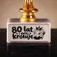Statuetka Z Grawerem Dla 80 Latki Prezent Na 80 Urodziny Dla Kobiety: 80 Lat I Dalej Króluję