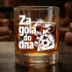Szklanka Do Whisky Dla Kibica Prezent Dla Mężczyzny: Za Gola Do Dna Szklanka Do Whisky Dla Kibica Prezent Dla Mężczyzny: Za Gola Do Dna