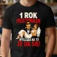 Koszulka Męska Na 1 Rocznicę Ślubu Prezent Dla Mężczyzny: 1 Rok Przetrwałem