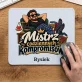 Podkładka Pod Myszkę Na 20 Rocznicę Ślubu Prezent Dla Mężczyzny: Mistrz Codziennych