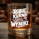 Szklanka Do Whisky Dla Dyrektora Prezent Dla Mężczyzny: Robie, Kurwa, Wyniki.