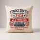 Poduszka Dekoracyjna Dla Zięcia Prezent Dla Mężczyzny: Teściowa Z Przymrużeniem Oka Poduszka Dekoracyjna Dla Zięcia Prezent Dla Mężczyzny: Teściowa Z Przymrużeniem Oka