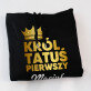 Król tatuś pierwszy - Bluza męska czarna z kapturem
