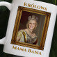 Królowa  - Personalizowany Kubek