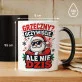 Kubek Z Nadrukiem Na Mikołajki Prezent Dla Mężczyzny: Grzeczny Oczywiście Kubek Z Nadrukiem Na Mikołajki Prezent Dla Mężczyzny: Grzeczny Oczywiście